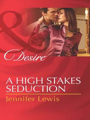 cover image of A High Stakes Seduction